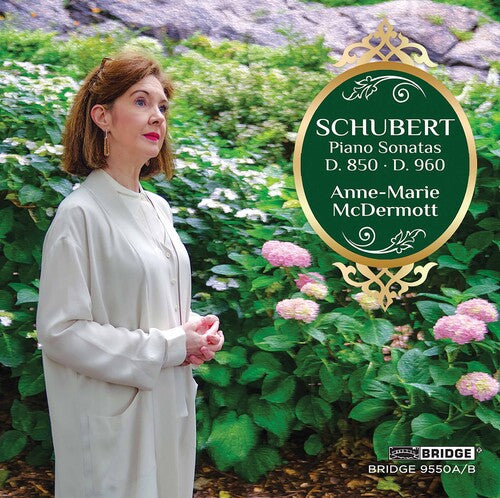 Schubert / McDermott: Piano Sonatas 850 960