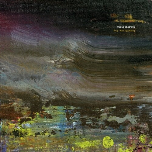 Roy Montgomery: Audiotherapy - VINYL LP