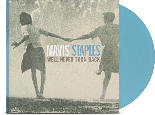 Staples, Mavis: We'll Never Turn Back - Aqua Blue
