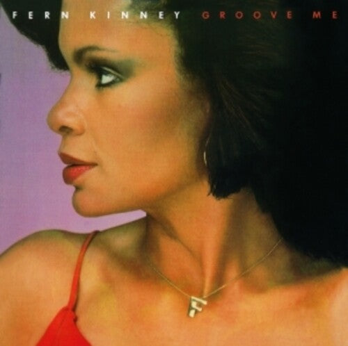 Kinney, Fern: Groove Me (incl. 6 bonus tracks)