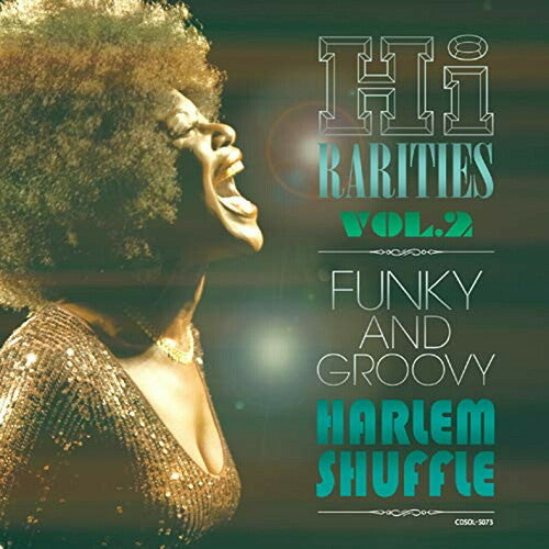 Hi Rarities Vol 2: Funky & Groovy - Harlem Shuffle: Hi Rarities Vol 2: Funky & Groovy - Harlem Shuffle / Various