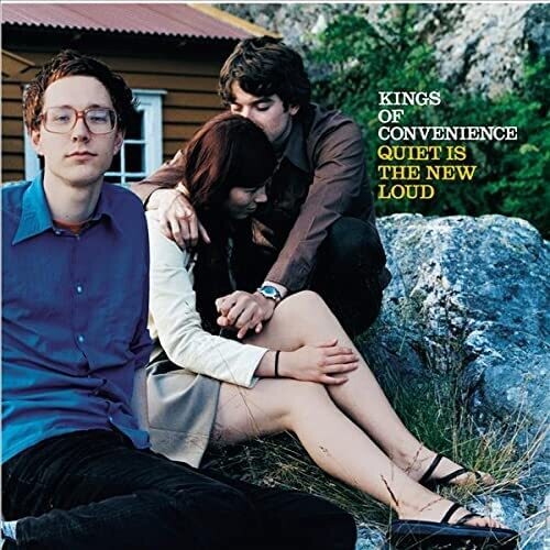 Kings of Convenience: Quiet Is The New Loud