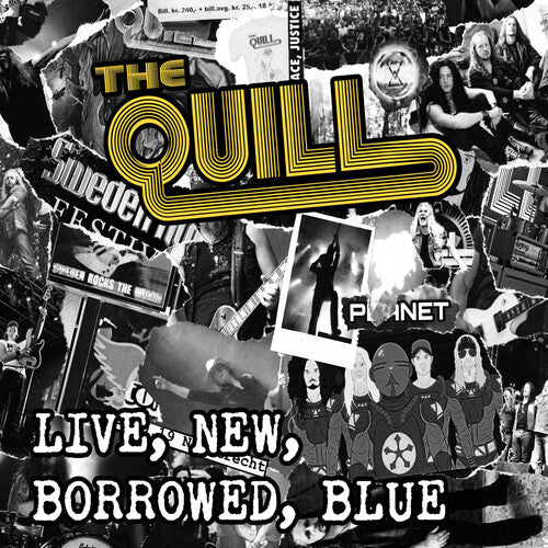Quill: Live New Borrowed Blue
