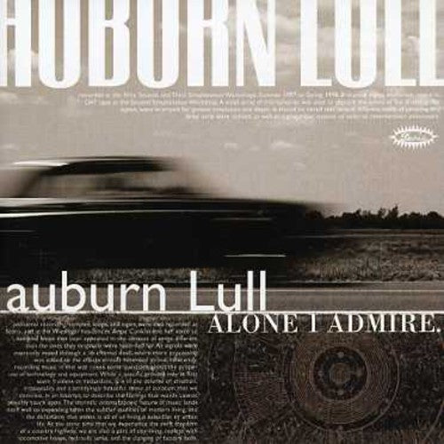 Auburn Lull: Alone I Admire - COMPACT DISCS