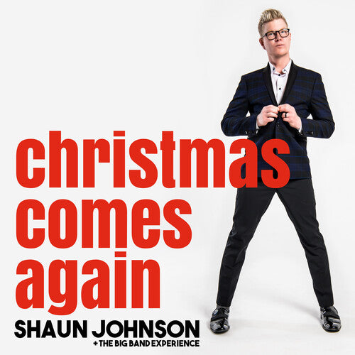 Johnson, Shaun Big Band Experience: Christmas Comes Again