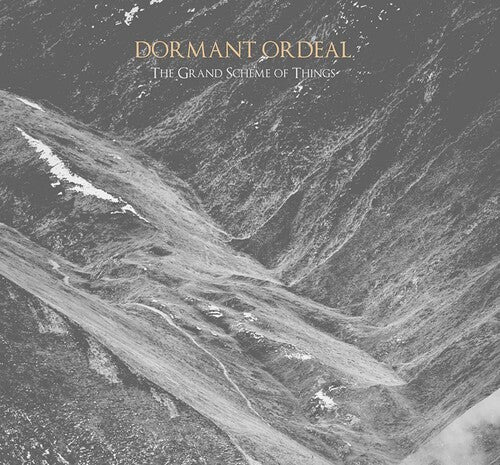 Dormant Ordeal: The Grand Scheme Of Things