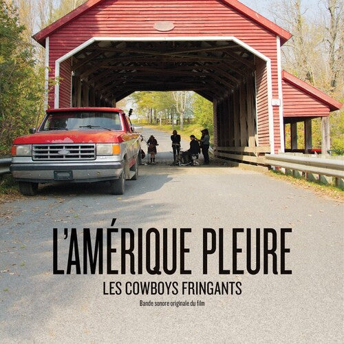 Cowboys Fringants: L'Amerique Pleure (Original Soundtrack) - COMPACT DISCS