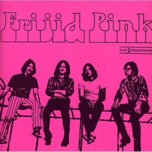 Frijid Pink: Frijid Pink