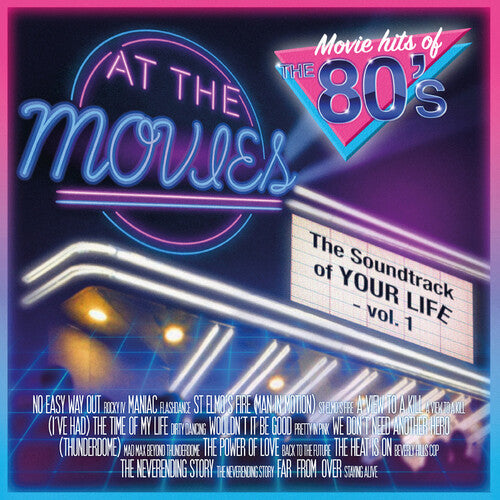 At the Movies: Soundtrack Of Your Life - Vol. 1