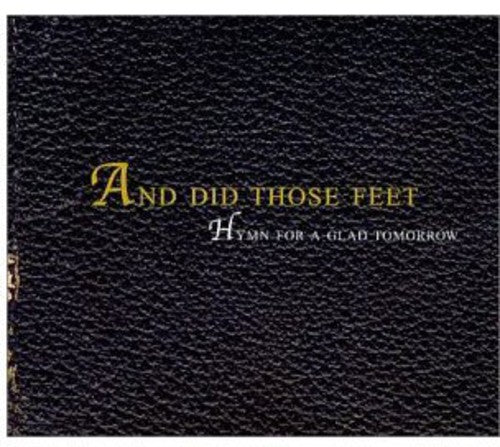 And Did Those Feet: Spirit of the Age