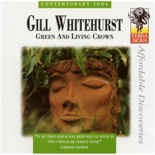 Whitehurst, Gill: Green and Living Crown