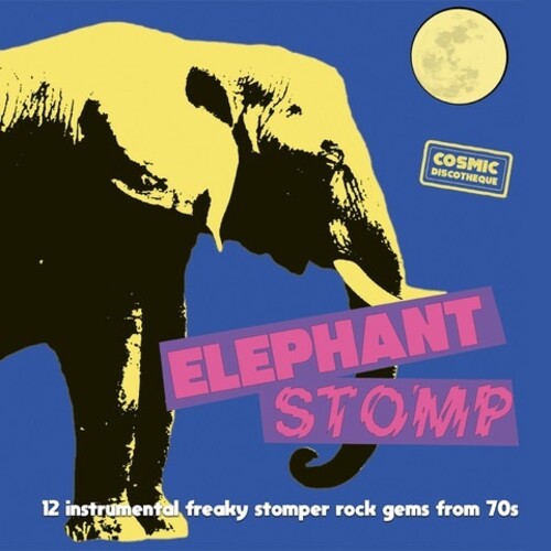 Elephant Stomp / Various: Elephant Stomp (Various Artists)