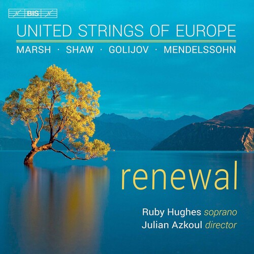 Golijov / Hughes / United Strings of Europe: Renewal - SUPER-AUDIO CD