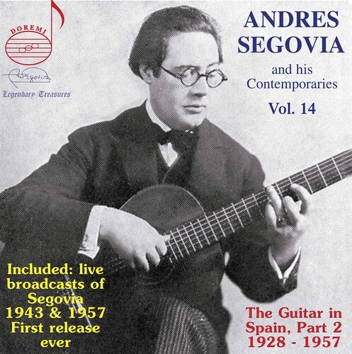 Albeniz / Segovia: Andres Segovia & His Contemporaries 14