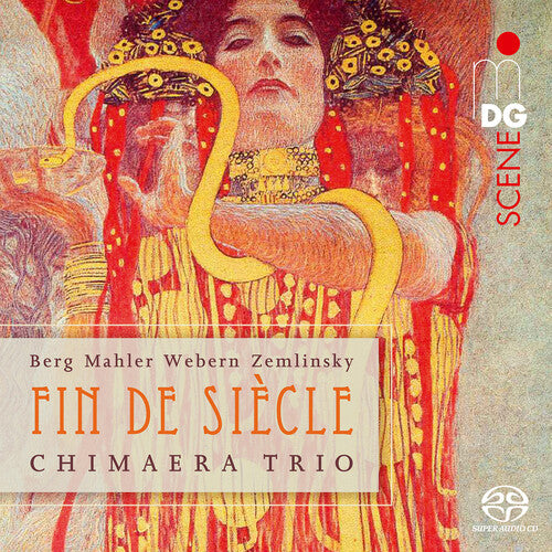 Mahler / Chimaera Trio: Fin de Siecle - SUPER-AUDIO CD