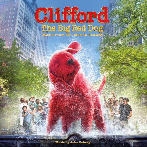 Debney, John: Clifford The Big Red Dog (Movie Soundtrack)