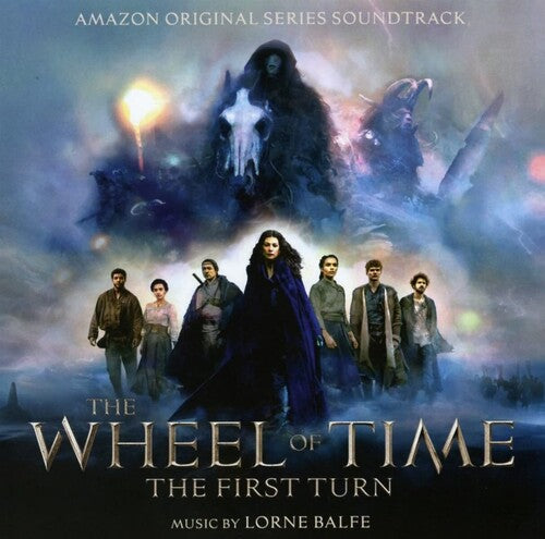 Balfe, Lorne: Wheel Of Time: The First Turn (Original Soundtrack)