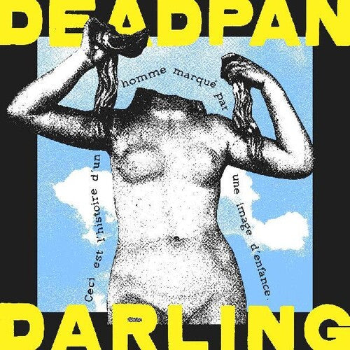 Deadpan Darling: Deadpan Darling