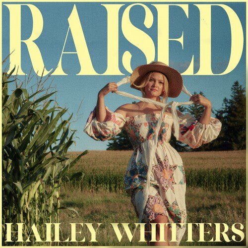 Whitters, Hailey: Raised