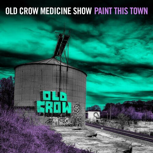 Old Crow Medicine Show: Paint This Town
