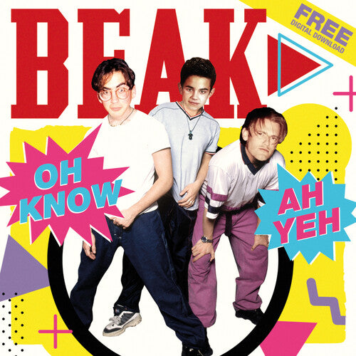 Beak: Oh Know