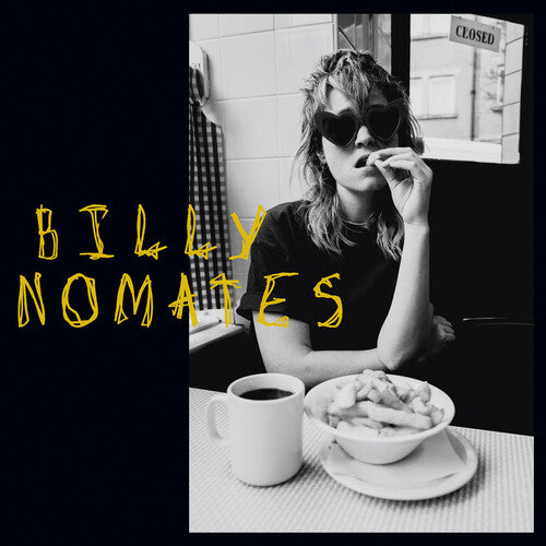 Nomates, Billy: Billy Nomates