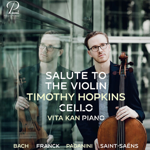 Franck / Hopkins: Salute to the Violin