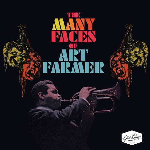 Farmer, Art: The Many Faces Of Art Farmer