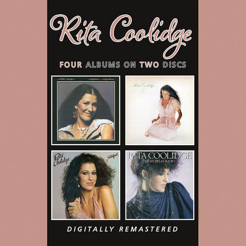 Coolidge, Rita: Anytime Anywhere / Love Me Again / Satisfied / Heartbreak Radio