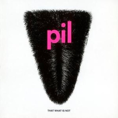 Public Image Ltd ( Pil ): That What Is Not (SHM-CD)