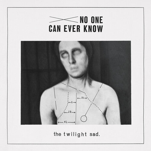 Twilight Sad: No One Can Ever Know