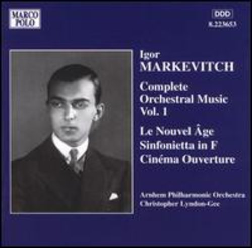 Markevitch / Lyndon-Gee / Arnhem Phil: Orchestral Music-Vol. 1 - COMPACT DISCS