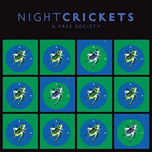 Night Crickets: Free Society