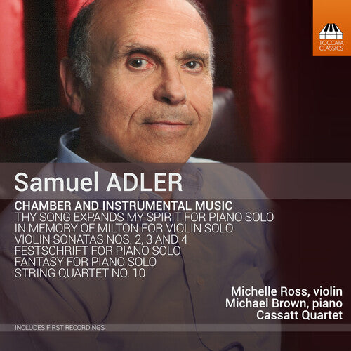 Adler / Ross Brown Cassatt Quartet: Chamber & Instrumental Music