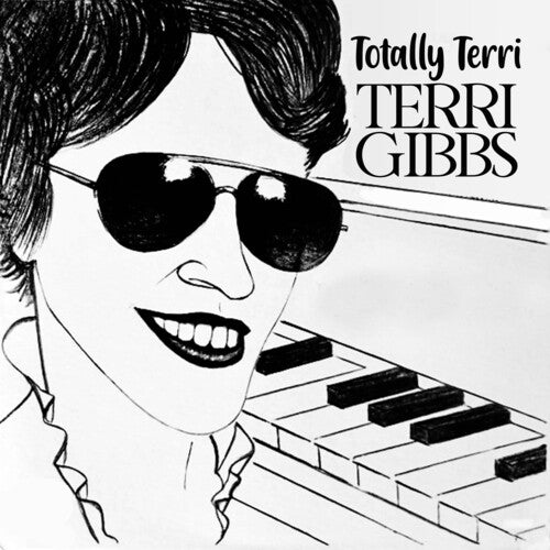 Gibbs, Terri: Totally Terri