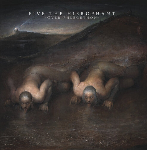 Five the Hierophant: Over Phlegethon - VINYL LP
