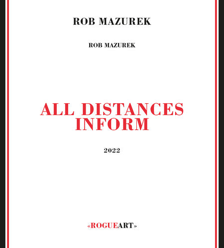 Mazurek, Rob: All Distances Inform