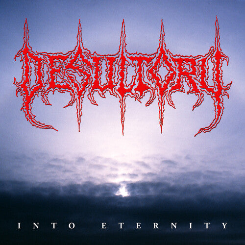 Desultory: Into Eternity