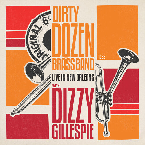 Dirty Dozen Brass Band / Gillespie, Dizzy: Live In New Orleans (Red)