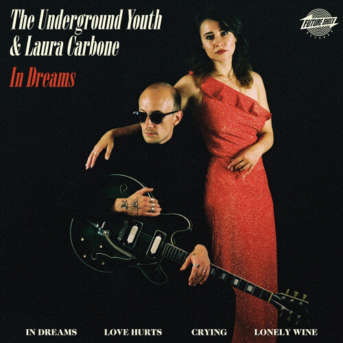 Underground Youth / Carbone, Laura: In Dreams