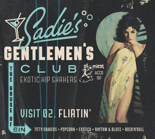 Sadie's Gentlemen's Club 2: Flirtin / Various: Sadie's Gentlemen's Club 2: Flirtin (Various Artists)