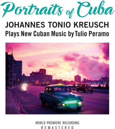 Kreusch, Johannes Tonio: Portraits Of Cuba