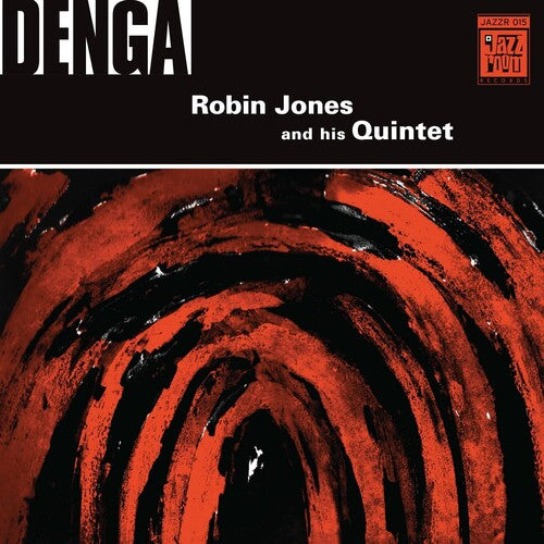 Jones, Robin & His Quintet: Denga