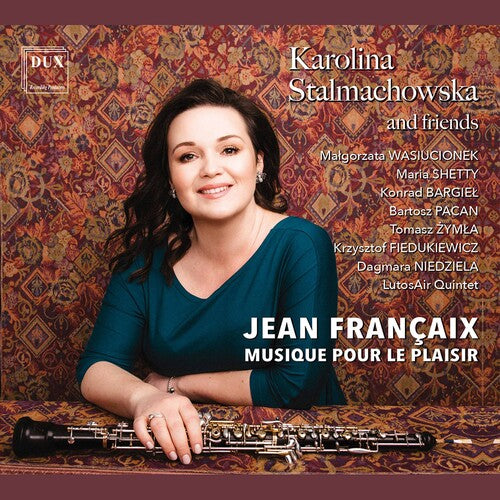 Francaix / Stalmachowska / Pacan: Musique Pour Le Plaisir