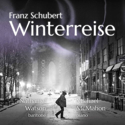 Schubert / Watson / McMahon: Winterreise