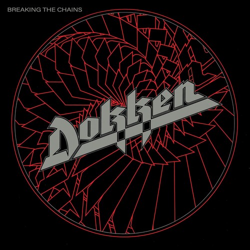 Dokken: Breaking The Chains