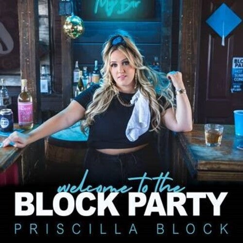 Block, Priscilla: Welcome To The Block Party