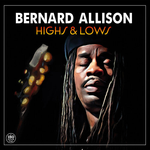 Allison, Bernard: Highs & Lows