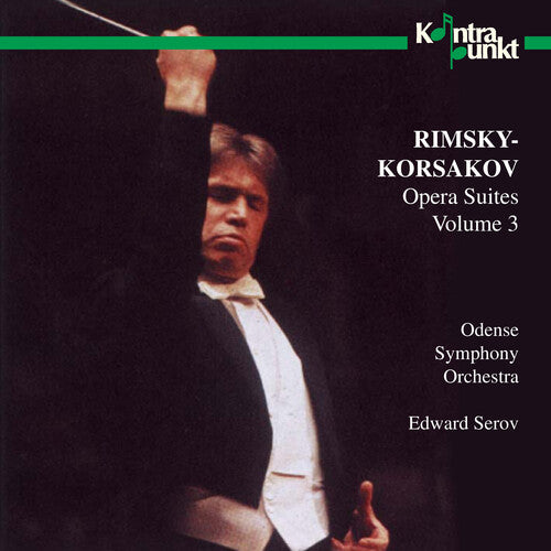 Rimsky-Korsakov / Serov / Odense So: Opera Suites V3