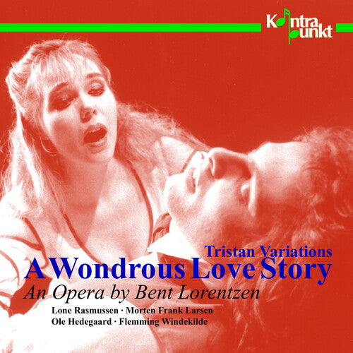 Lorentzen, Bent: Wondrous Love Story